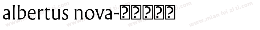 albertus nova字体转换